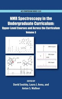 bokomslag NMR Spectroscopy in the Undergraduate Curriculum