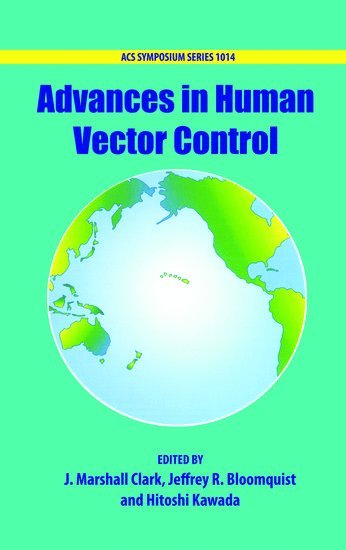 Advances in Human Vector Control 1