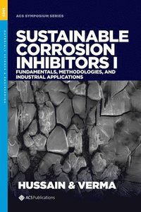bokomslag Sustainable Corrosion Inhibitors I