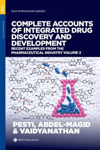 bokomslag Complete Accounts of Integrated Drug Discovery and Development