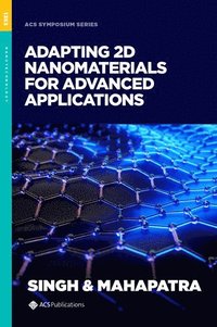 bokomslag Adapting 2D Nanomaterials for Advanced Applications