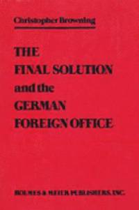 bokomslag Final Solution and the German Office