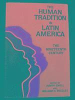 The Human Tradition in Latin America 1