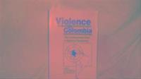 bokomslag Violence in Colombia