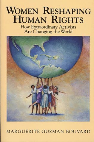 Marguerite Guzman Bouvard - Women Reshaping Human Rights, Häftad