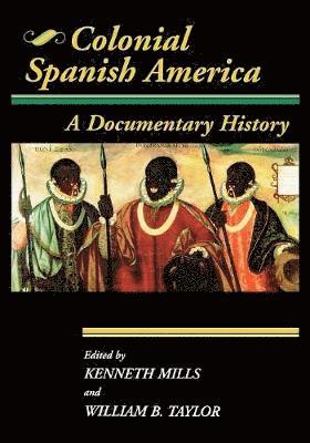 bokomslag Colonial Spanish America