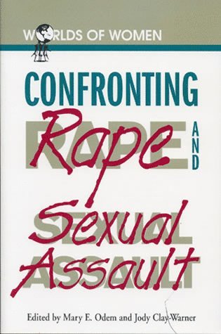 bokomslag Confronting Rape and Sexual Assault