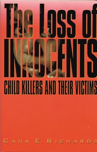 Cara E. Richards - Loss of Innocents, Häftad