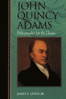 John Quincy Adams 1