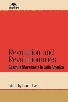 Revolution and Revolutionaries 1