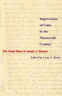 bokomslag Impressions of Cuba in the Nineteenth Century