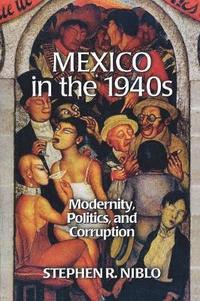 bokomslag Mexico in the 1940s