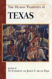 bokomslag The Human Tradition in Texas