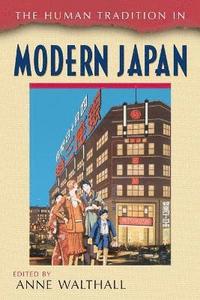 bokomslag The Human Tradition in Modern Japan