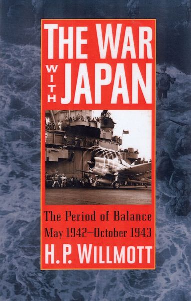 H. P. Willmott - War with Japan, Häftad