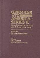 bokomslag Germans to America (Series II), July 1843-December 1845