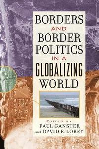 bokomslag Borders and Border Politics in a Globalizing World