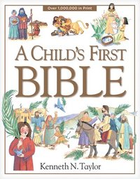 bokomslag A Child's First Bible