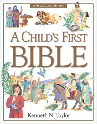 bokomslag A Child's First Bible