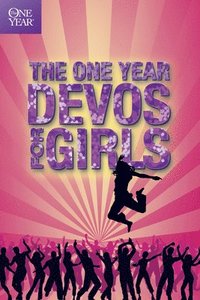bokomslag The One Year Book of Devotions for Girls