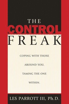 Les Dr Parrott, Les Parrott III - Control Freak, Häftad
