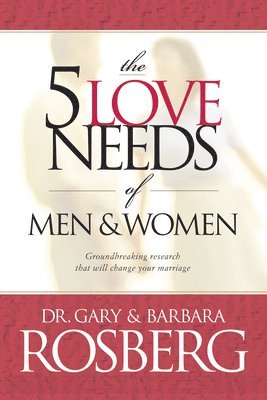 bokomslag The 5 Love Needs of Men and Women