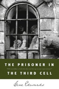 bokomslag The Prisoner in the Third Cell