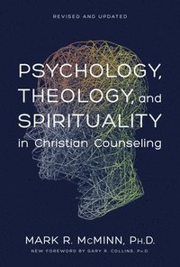 bokomslag Psychology, Theology and Spirituality