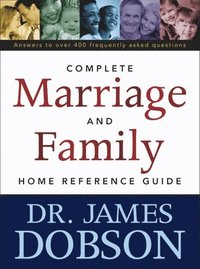bokomslag Complete Marriage and Family Home Reference Guide