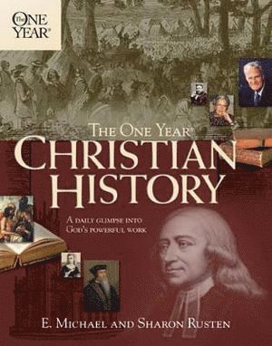 One Year Christian History, The (One Year Books)