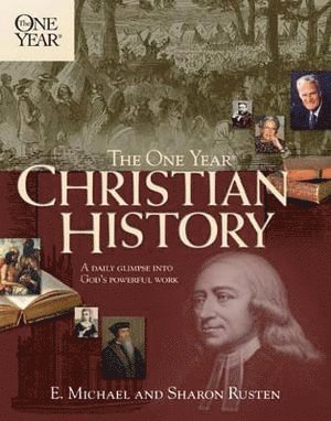 One Year Christian History, The (One Year Books) 1