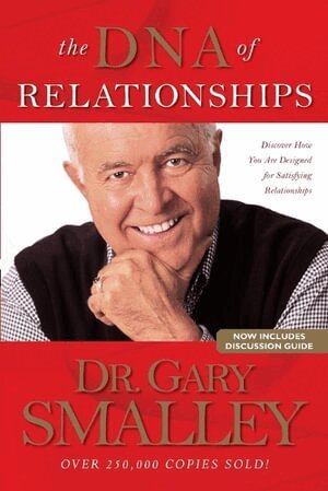 Gary Smalley - DNA of Relationships, Häftad