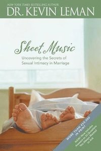 bokomslag Sheet Music: Uncovering the Secrets of Sexual Intimacy in Marriage