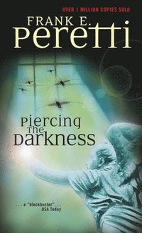 bokomslag Piercing The Darkness
