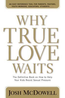 Why True Love Waits 1