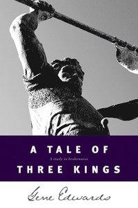 bokomslag A Tale of Three Kings