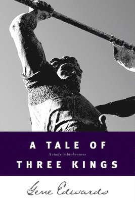 A Tale of Three Kings 1