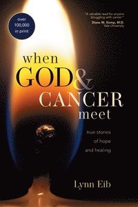 bokomslag When God & Cancer Meet