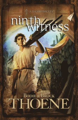 Bodie Thoene, Brock Thoene - Ninth Witness, Häftad