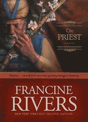 Francine Rivers - Priest, Inbunden