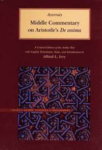 bokomslag MIDDLE COMMENTARY ON ARISTOTLE'S DE ANIMA