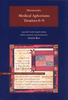 Moses Maimonides - Medical Aphorisms, Inbunden