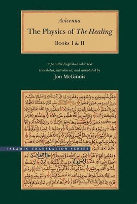 Avicenna - Physics of The Healing, Inbunden