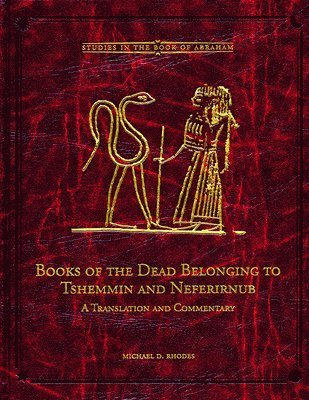 Books of the Dead Belonging to Tshemmin and Neferirnub 1