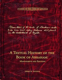 bokomslag A Textual History of the Book of Abraham