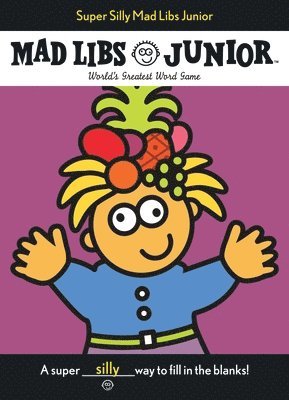 bokomslag Super Silly Mad Libs Junior