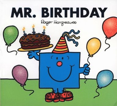 Roger Hargreaves - Mr. Birthday, Häftad
