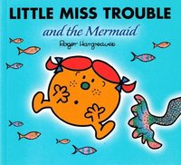 bokomslag Little Miss Trouble and the Mermaid