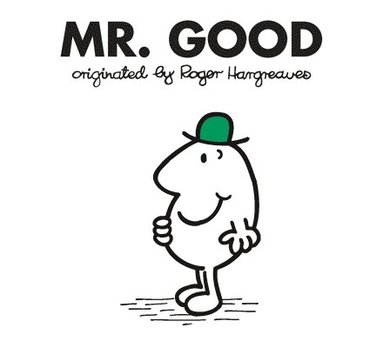 Roger Hargreaves - Mr. Good, Häftad