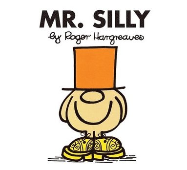 Roger Hargreaves - Mr. Silly, Häftad